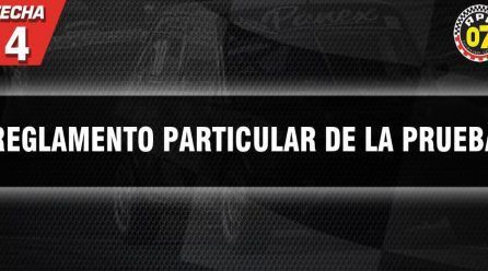 REGLAMENTO PARTICULAR DE LA PRUEBA, FECHAS 4 Y 5